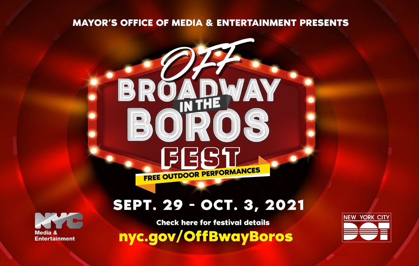OffBroadway In The Boros Fest The Bronx Daily