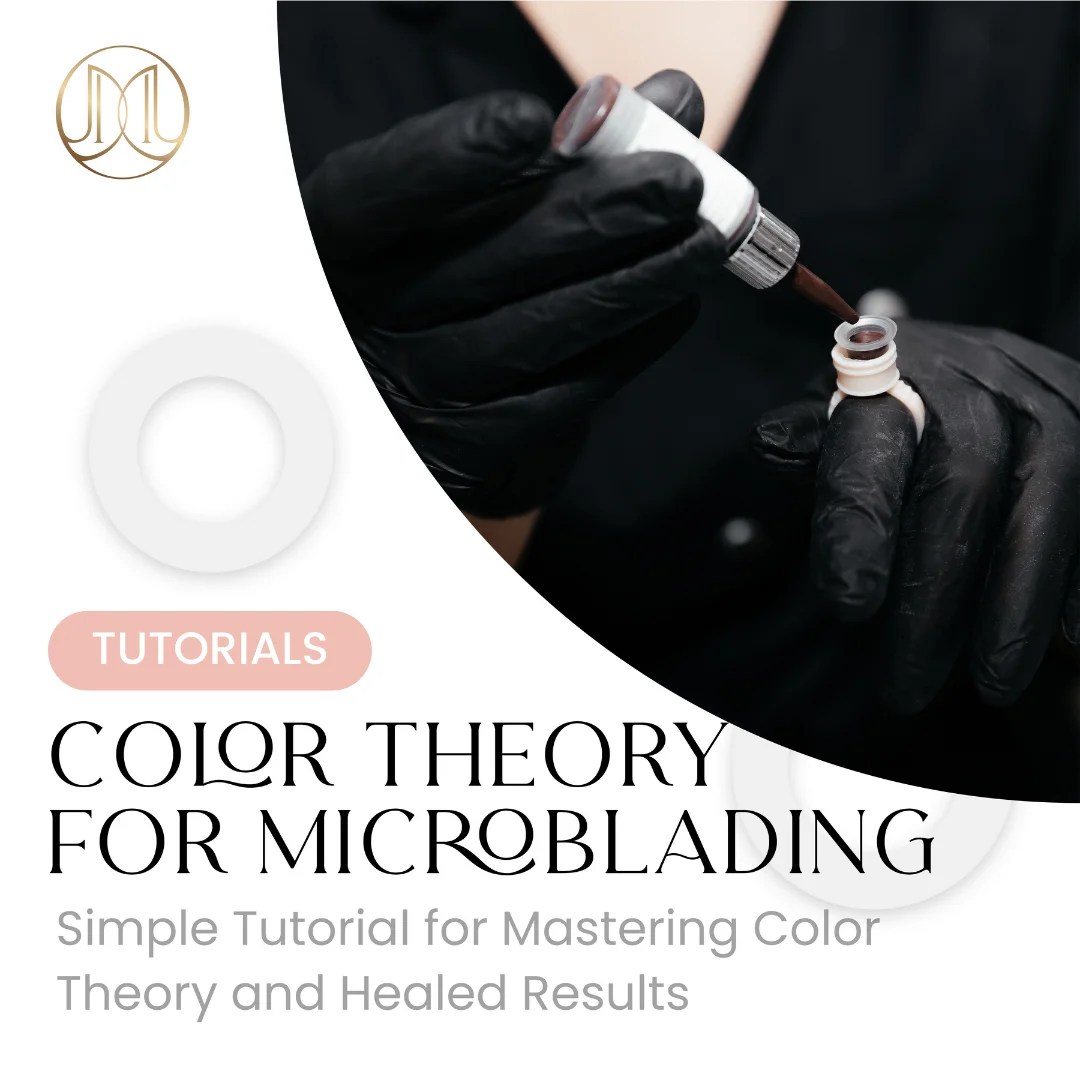 Color Theory for Microblading • Brow Design International