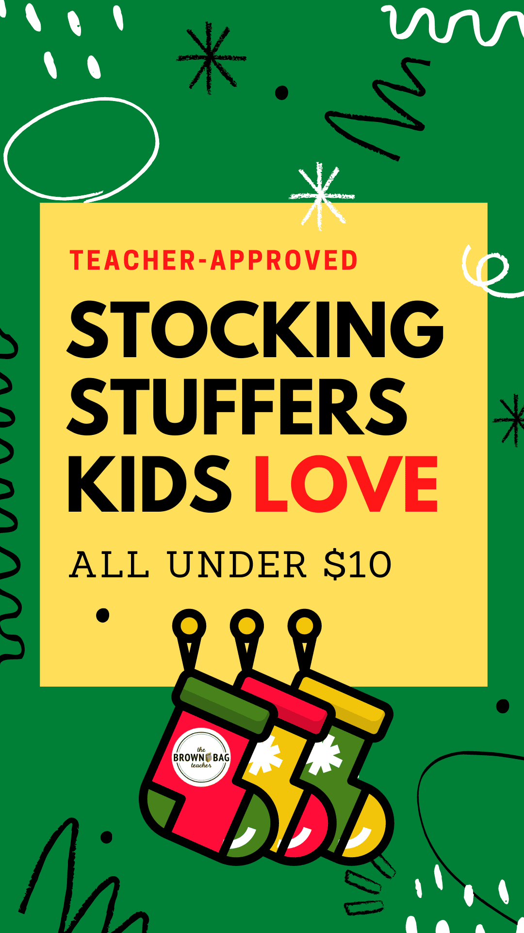 Stocking Stuffers Kids Will Love The Brown Bag Teacher