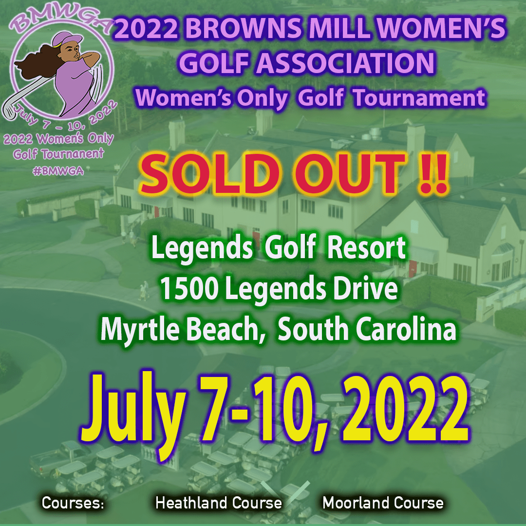 Browns Mill Women's Golf Association (BMWGA) Golf Tournament Registration