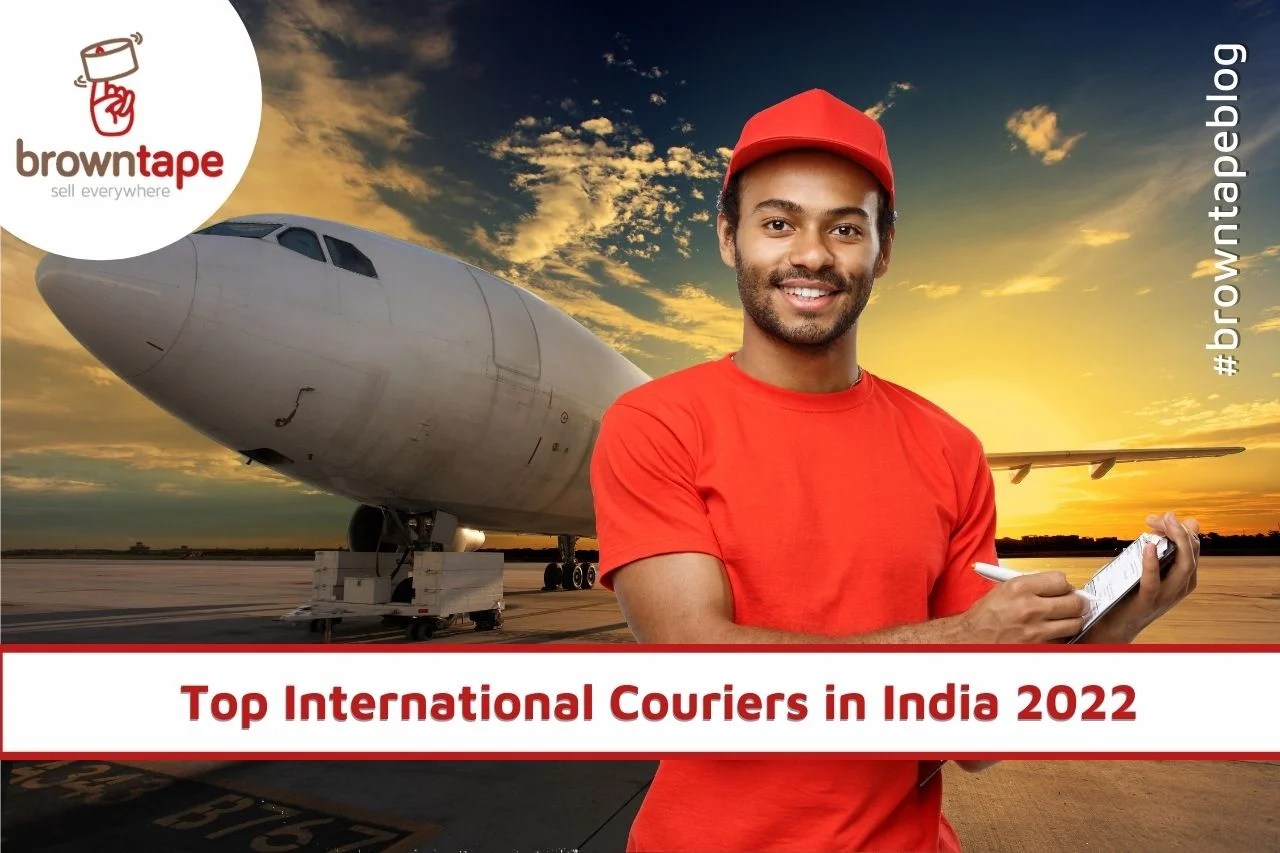 Top 8 International Shipping Courier Partners from India (2022) Browntape