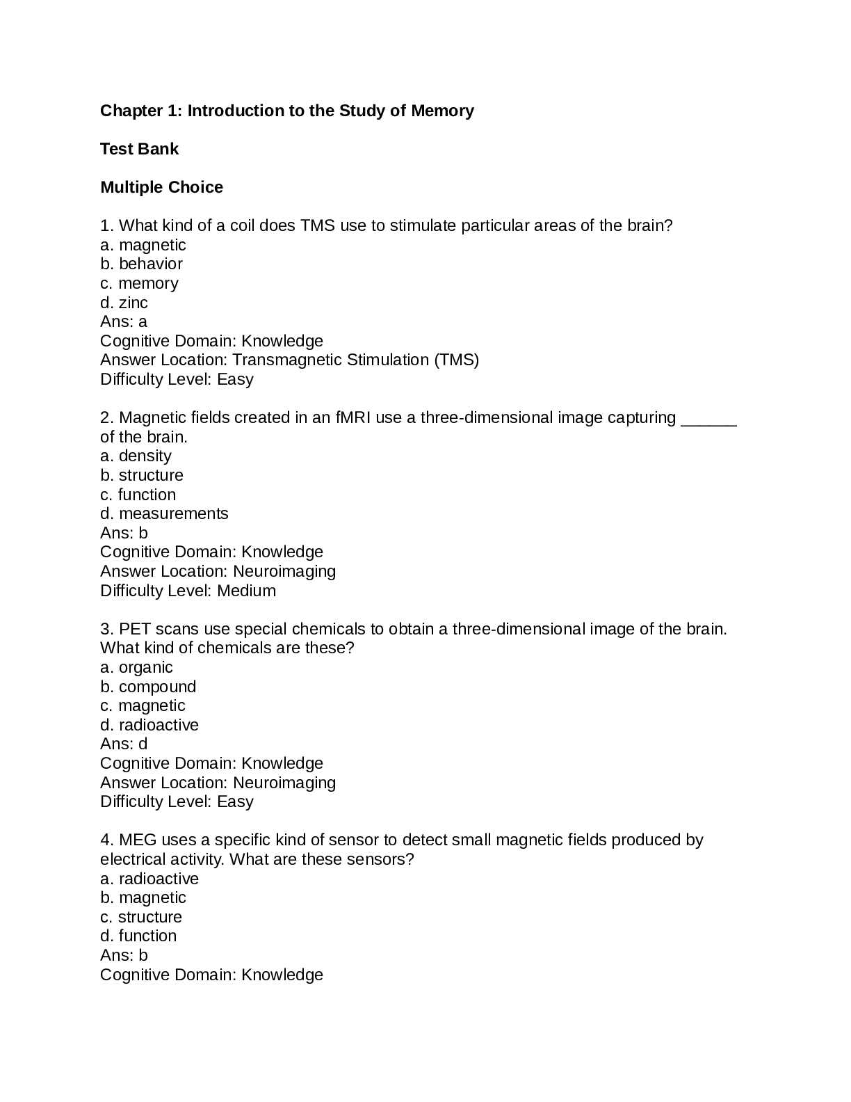 ZOO 3731 Chapter 1 through 4 Introduction to the study of Memory TEST BANK Browsegrades