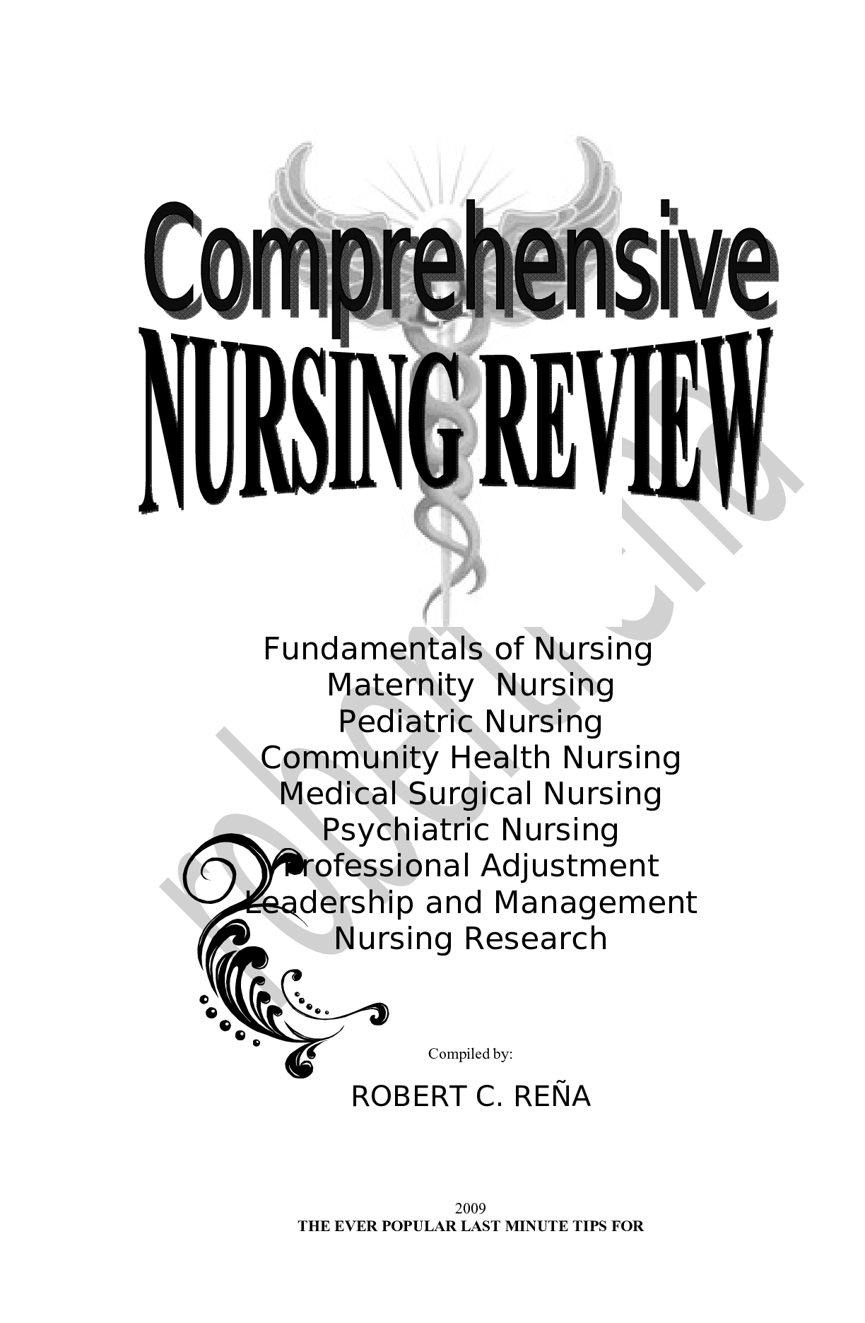 COMPREHENSIVE NURSING REVIEW by R. C. REÑA THE EVER POPULAR LAST MINUTE