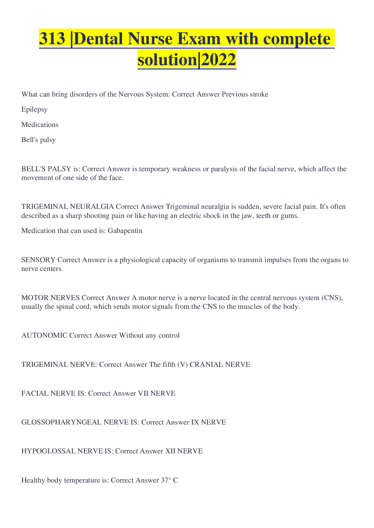 313 Dental Nurse Exam with complete solution2022 Browsegrades