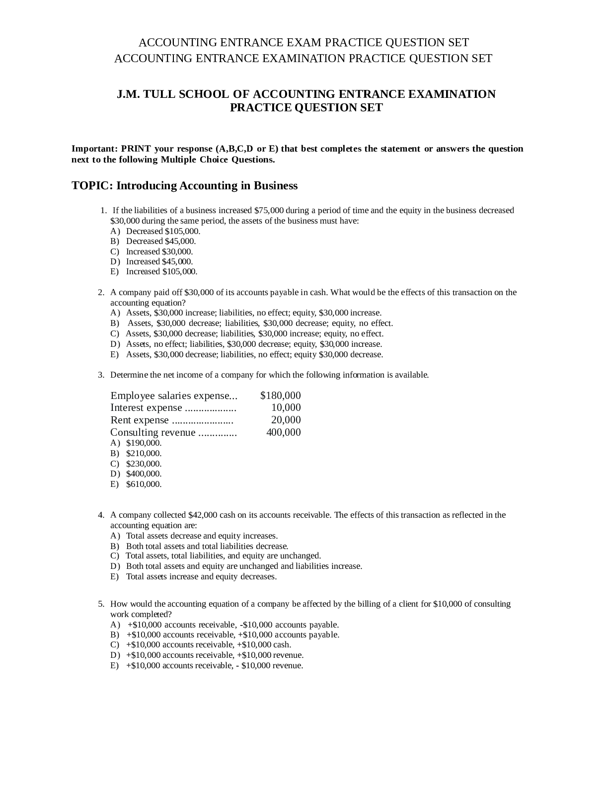 ACCT2101 ACCOUNTING ENTRANCE EXAM PRACTICE QUESTION SET (J.M. TULL