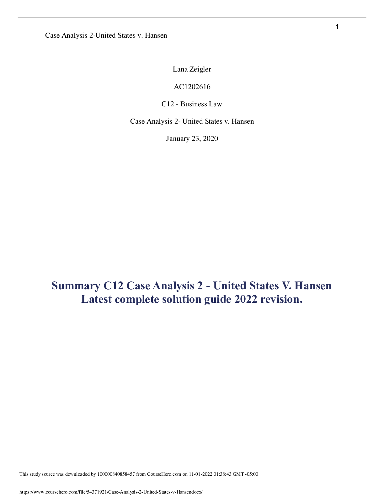 C12 Case Analysis 2 United States V. Hansen Latest complete solution