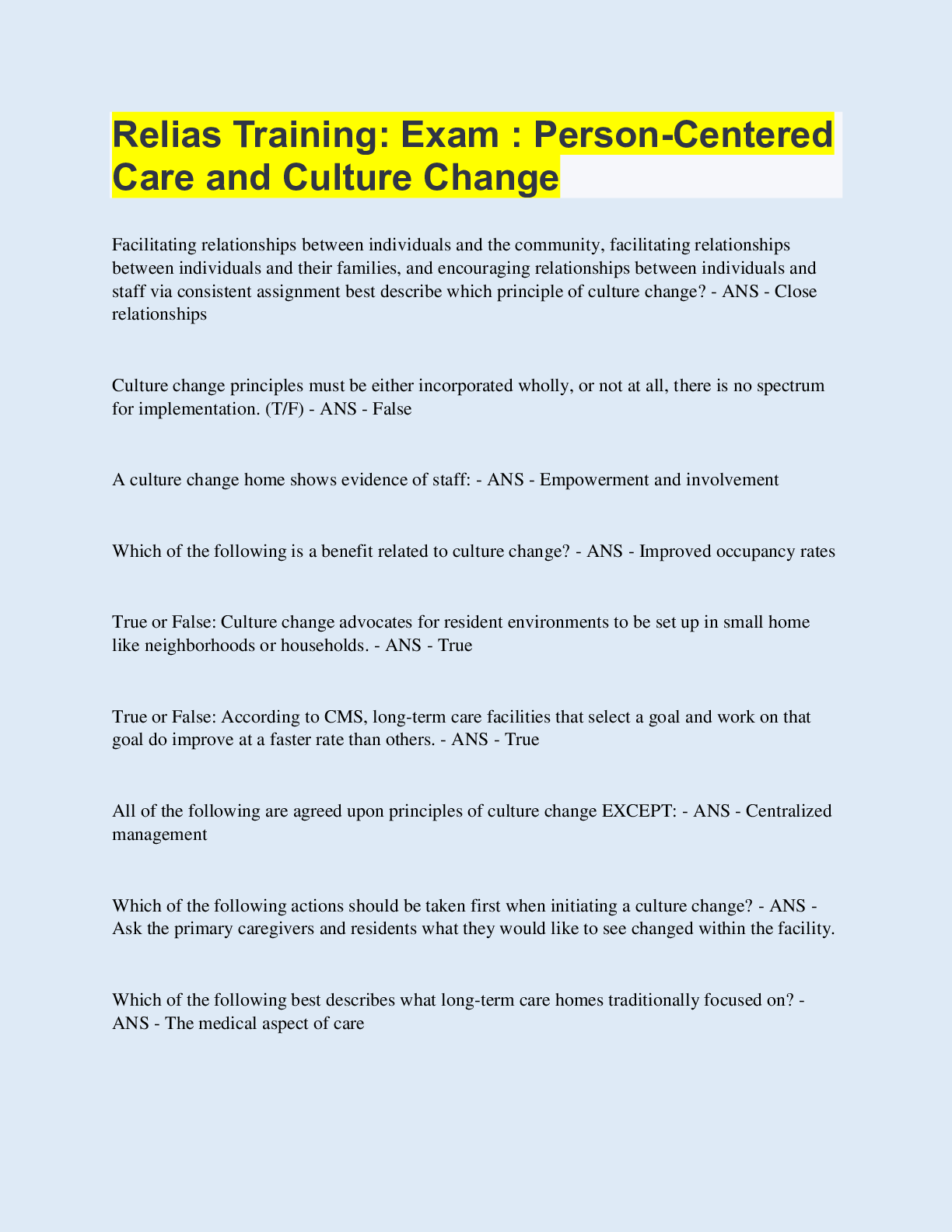 Relias Training Exam PersonCentered Care and Culture Change with