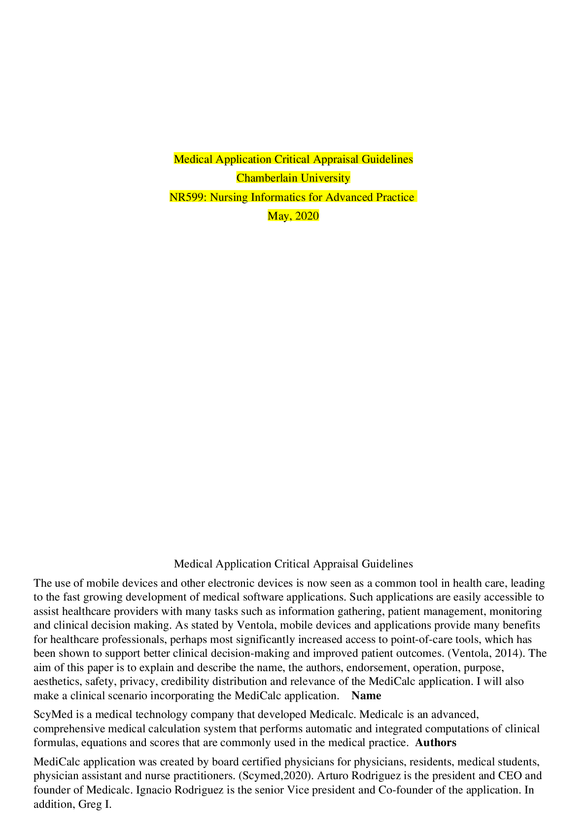 NR 599 Week 6 Medical Application Critical Appraisal Guidelines