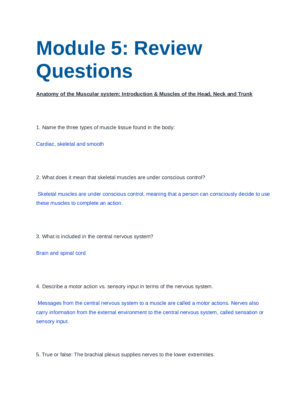 Bio 152 Module 5 Review Questions Muscular System/ Portage Learning