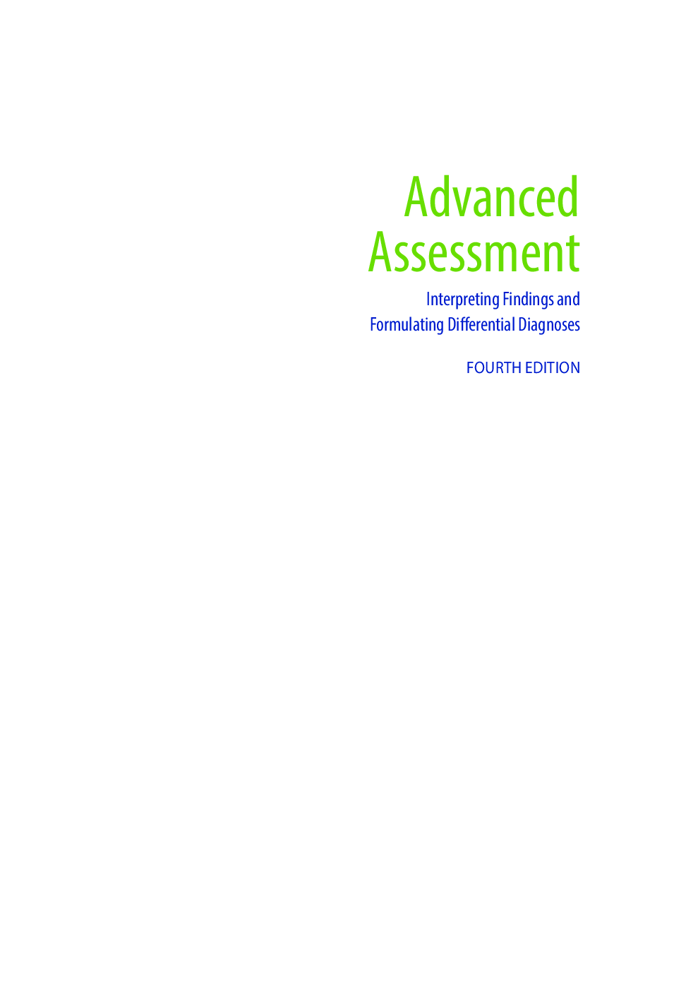 Advanced Assessment Interpreting Findings and Formulating Differential