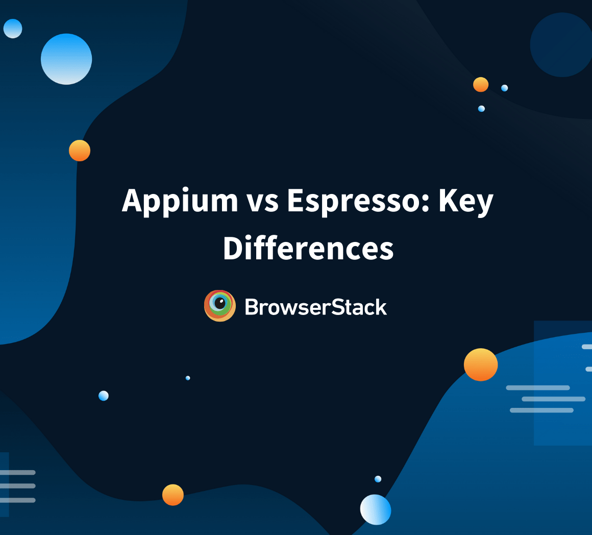 What is Espresso Testing? How does it work? BrowserStack