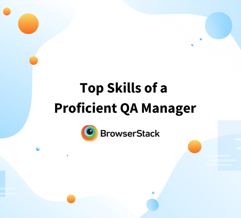 Skills required to a QA Tester BrowserStack