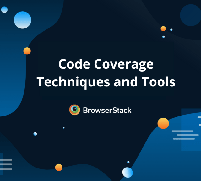 Top 15 Code Coverage Tools BrowserStack