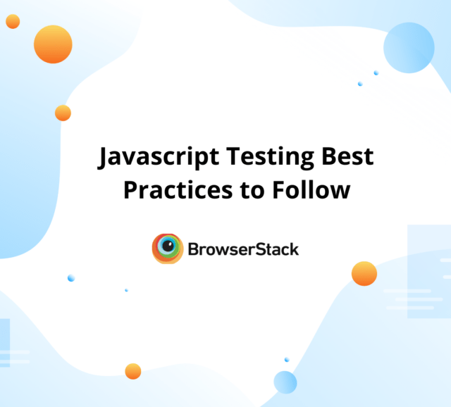 JavaScript Unit Testing Tutorial BrowserStack