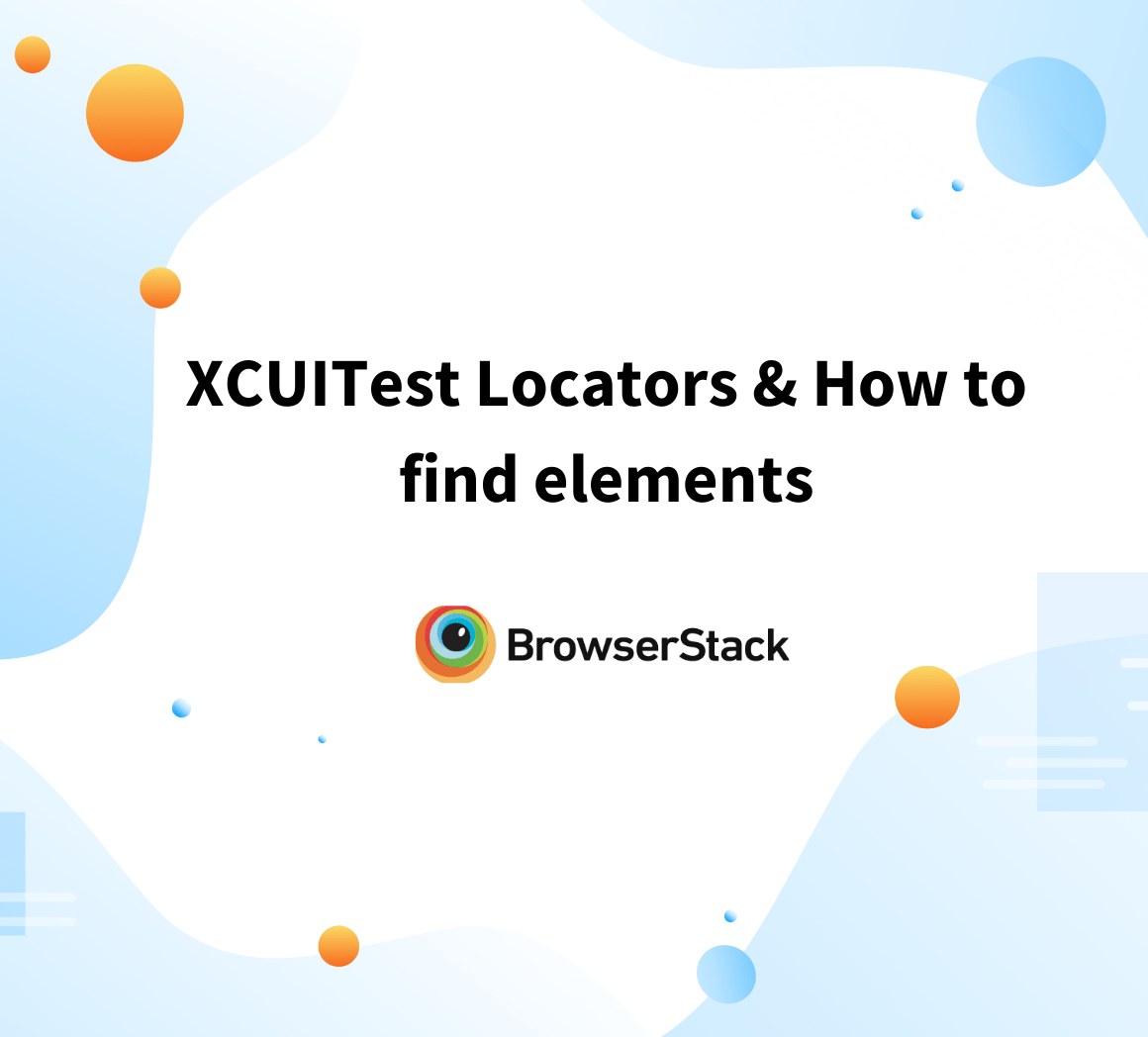 Locators in Selenium A Detailed Guide BrowserStack