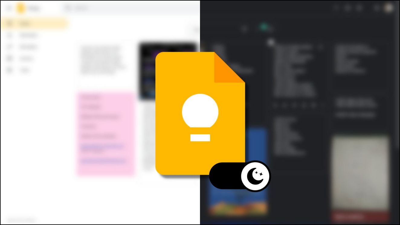 5 Ways to Enable Dark Mode in Google Keep On Android and  Browser