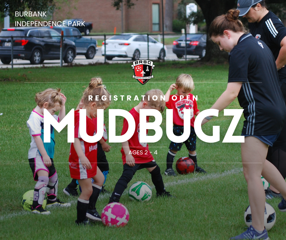 BRSC Mudbugz (Ages 24) Baton Rouge Soccer