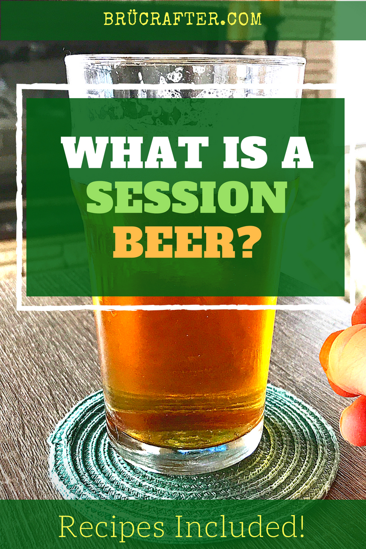 What is a Session Beer? (Big Flavor + Low Alcohol = Big Fun!) - BrÜcrafter