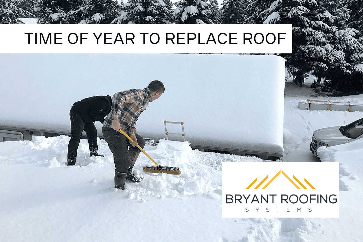 What is the Best Time of Year to Replace Your Roof?