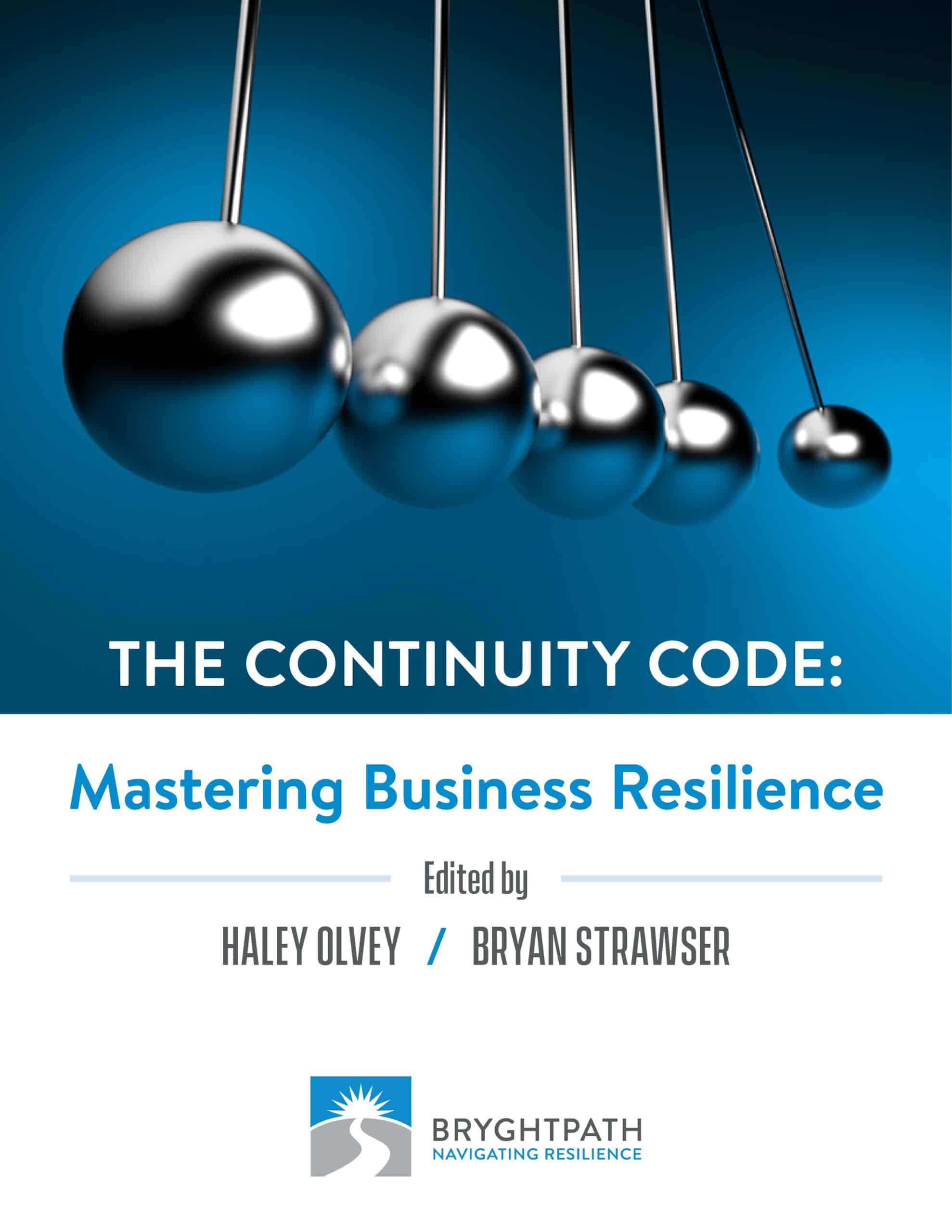 The Continuity Code Mastering Business Resilience Bryghtpath(06)