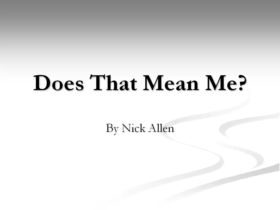 Does That Mean Me? BSEPS