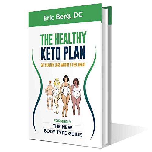The Healthy Keto Plan: Get Healthy, Lose Weight And Feel Great.