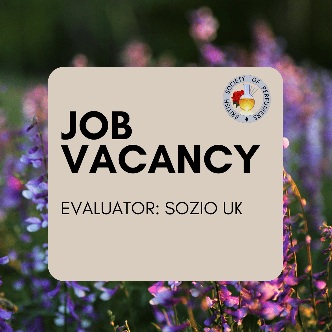 New Opportunity Fragrance Evaluator at Sozio UK Ltd British Society