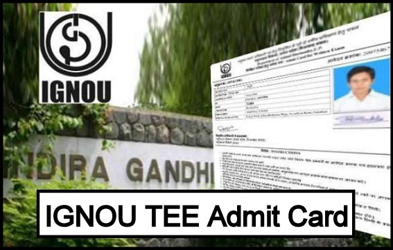 IGNOU Admit Card 2022 March/ April (December 2021 TEE) Hall Ticket