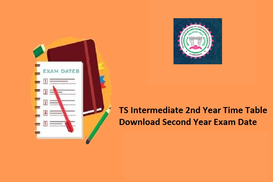 TS Inter 2nd Year Time Table 2022 tsbie.cgg.gov.in Second Year Exam Date