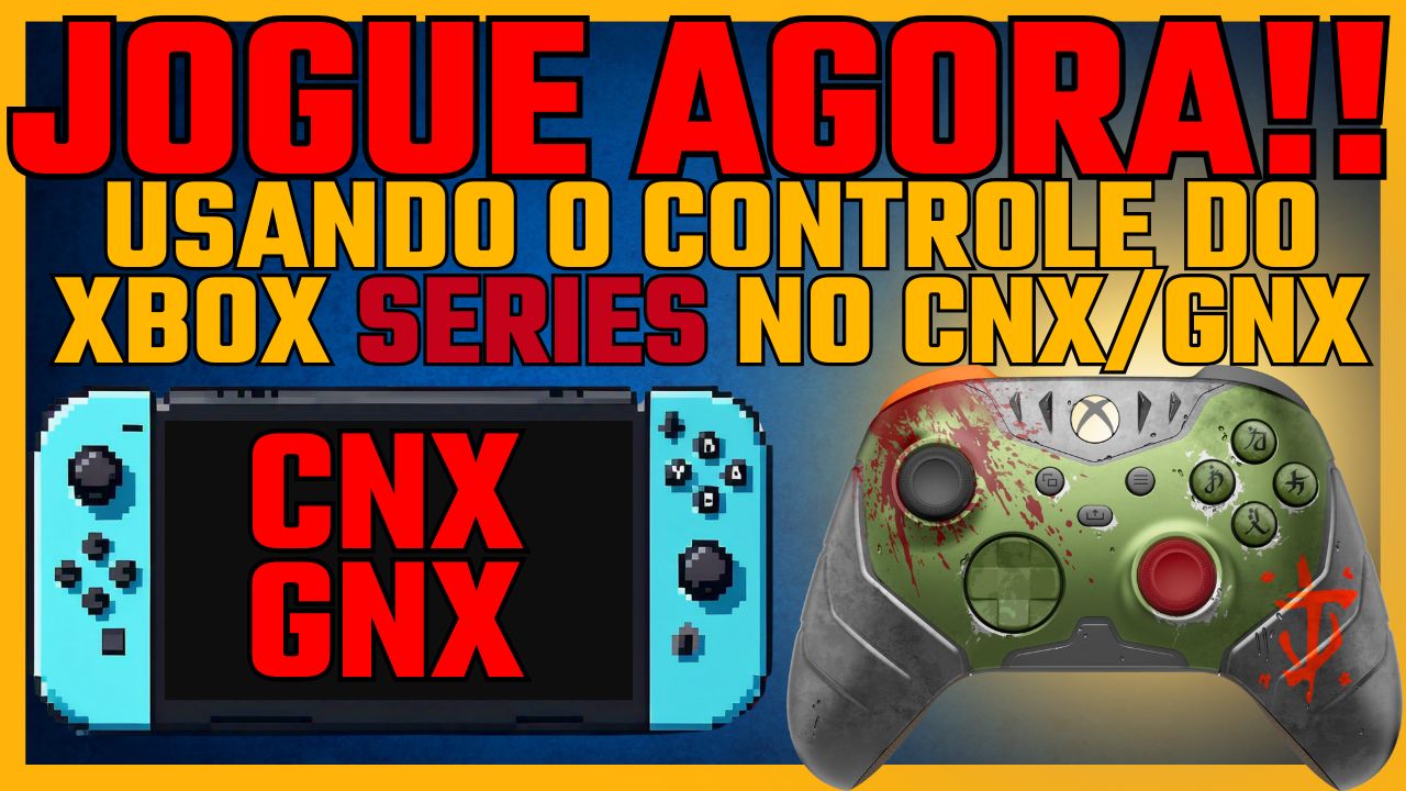 CONFIGURE O CONTROLE DO SEU SERIES S/X NO SWITCH COM CNX OU GNX BTECH