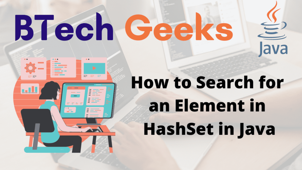 Java hashset contains How to Search for an Element in HashSet in Java