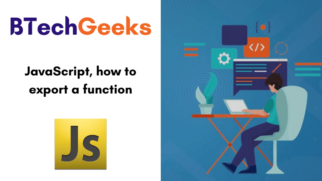 JavaScript, how to export a function Export function in Javascript