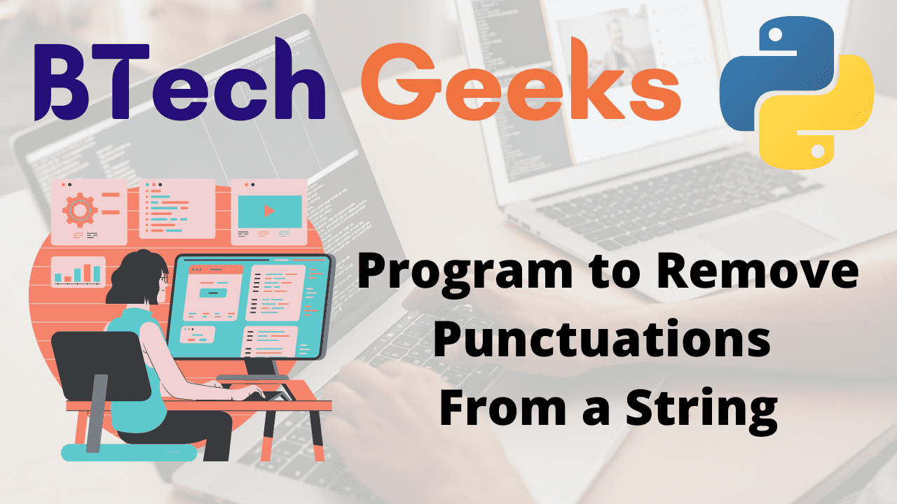 Python regex remove punctuation Python Program to Remove Punctuations