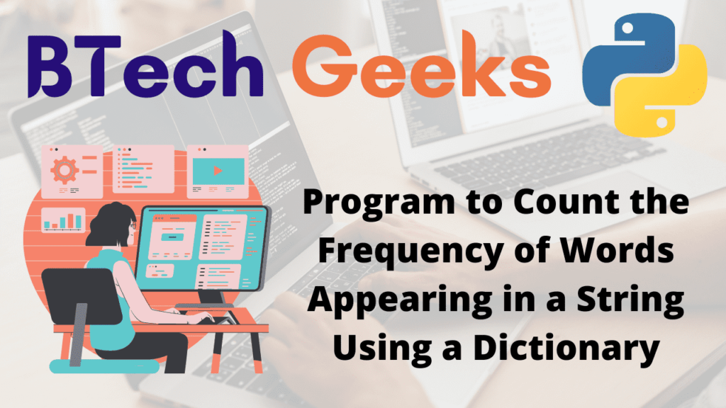 Python count word frequency dictionary Python Program to Count the