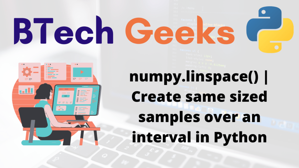 Numpy evenly spaced values numpy.linspace() Create same sized