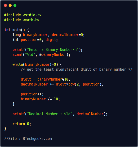 C Program to Convert Binary Number to Decimal Number System BTech Geeks