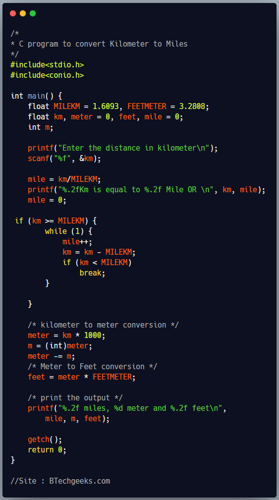 C Program to Convert Kilometer to Miles BTech Geeks