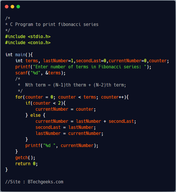 Fibanocci series in c C Program to Print Fibonacci Series BTech Geeks