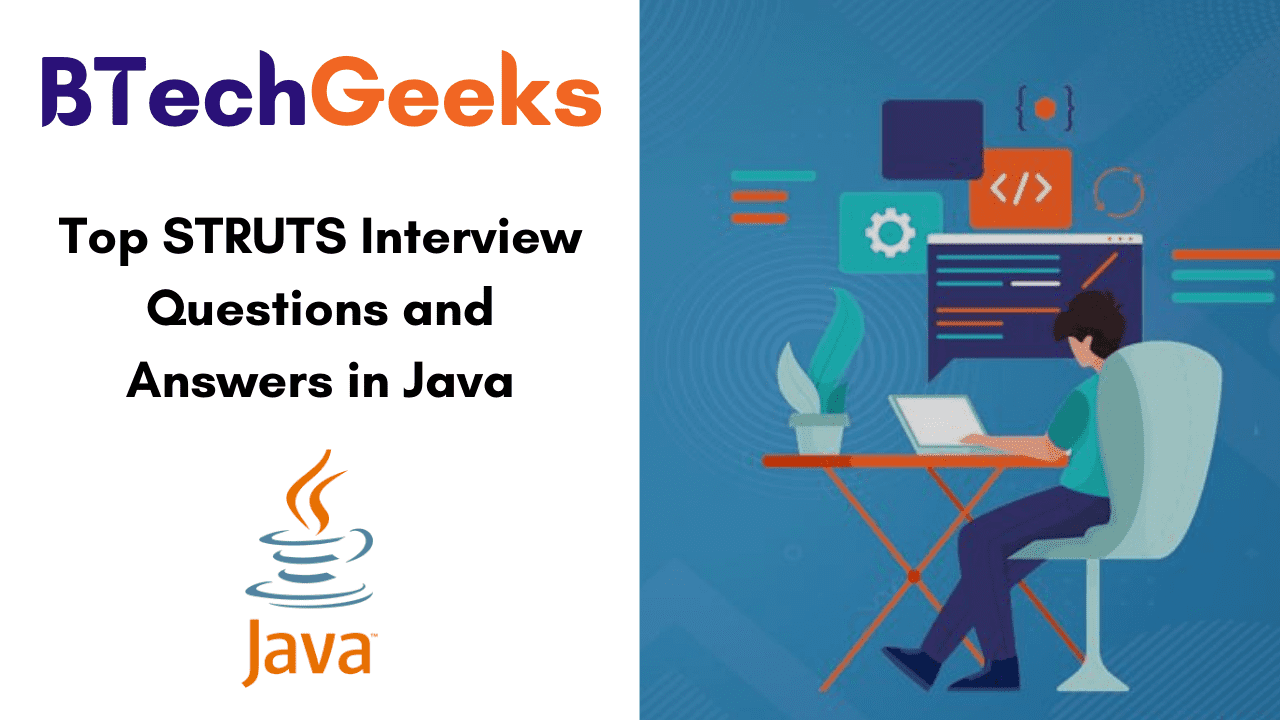 Java struts interview questions Top STRUTS Interview Questions in