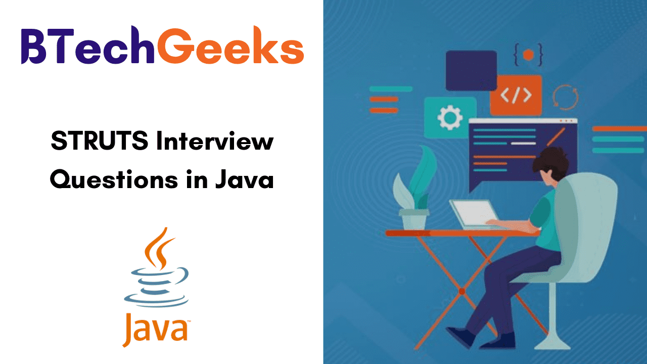 Java struts interview questions Top STRUTS Interview Questions in