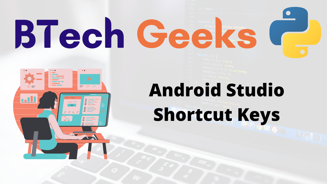 Android Studio Shortcut Keys Most Important Shortcut Keys for Andriod