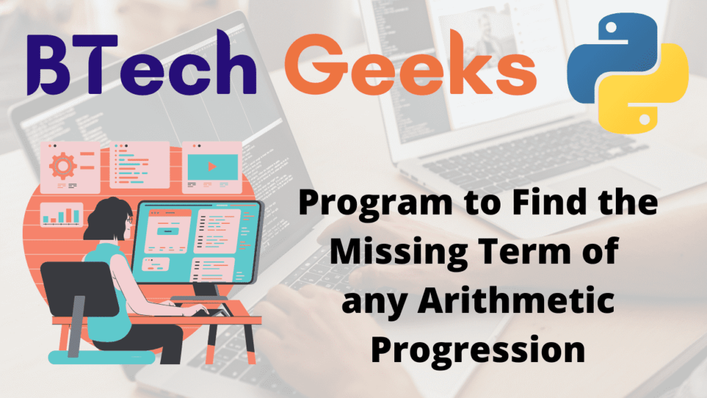 Python Program to Find the Missing Term of any Arithmetic Progression