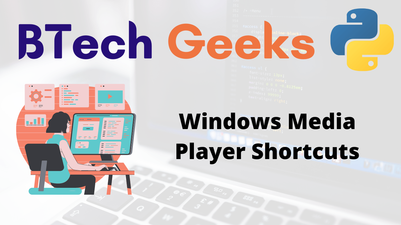 Windows Media Player Shortcuts Keyboard Shortcut Keys for Windows
