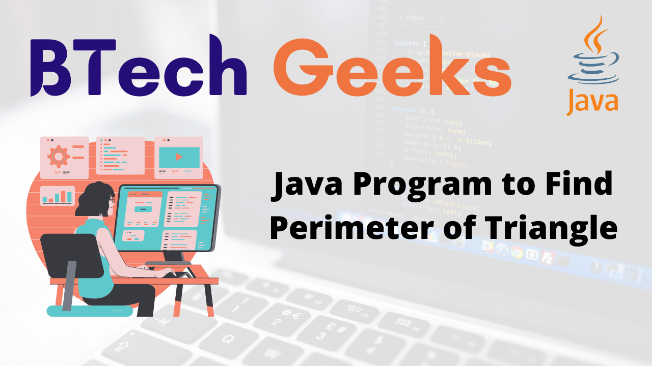 Triangle class java code Java Program to Find Perimeter of Triangle