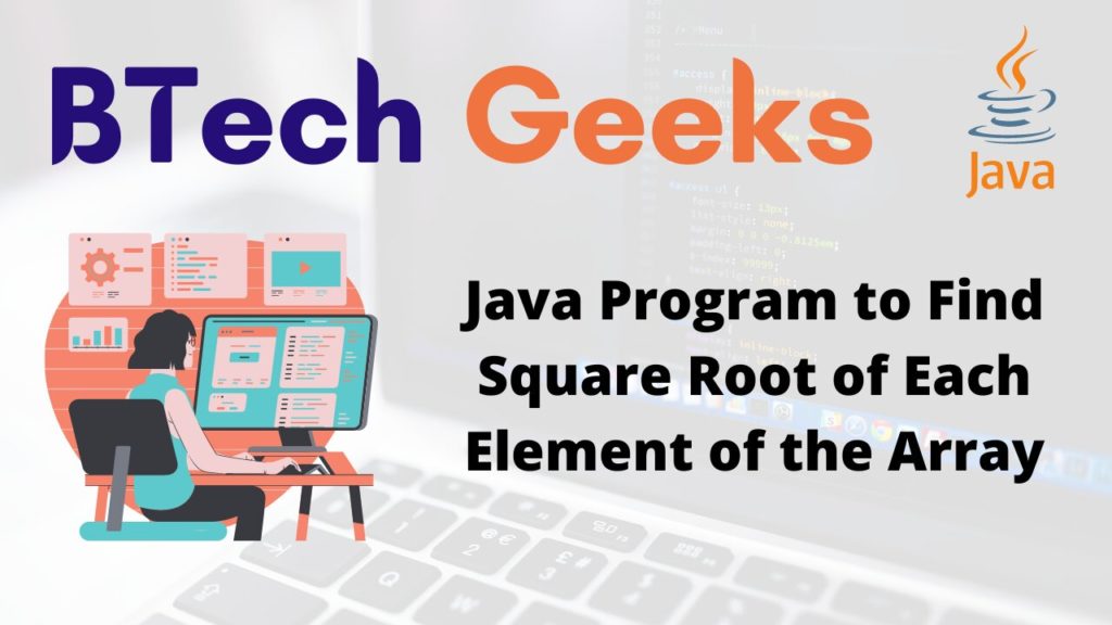 How to do a square root in java Java Program to Find Square Root of