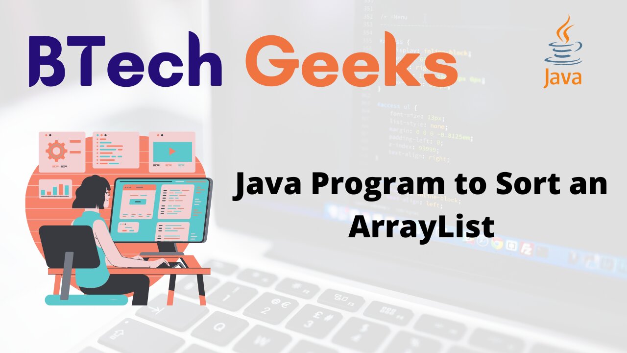 Java built in sort arraylist Java Program to Sort an ArrayList