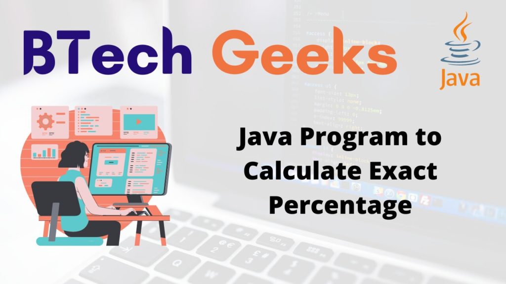 Calculate percentage java Java Program to Calculate Exact Percentage