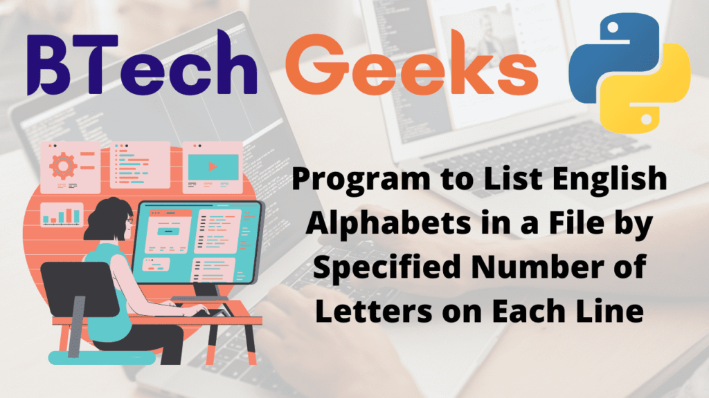 List of alphabets python Python Program to List English Alphabets in a File by Specified