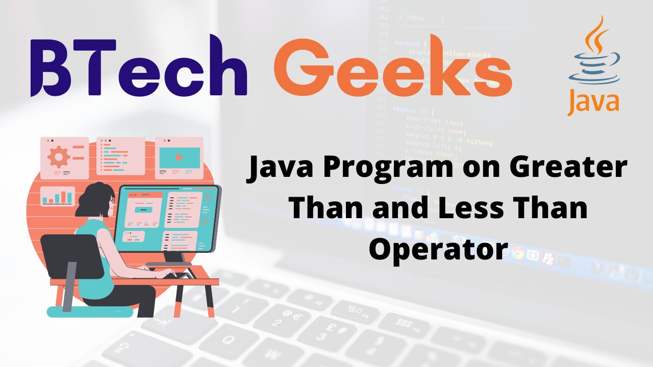 Java greater than Java Program on Greater Than and Less Than Operator