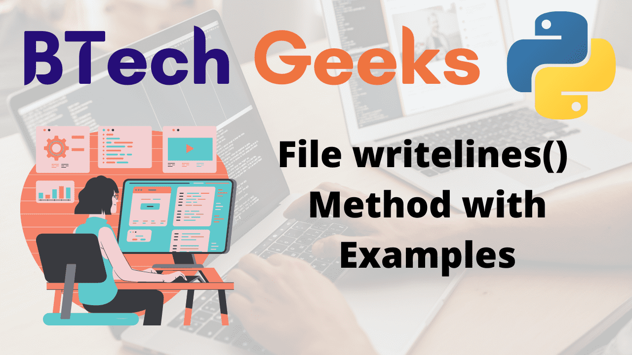 Python file writelines Python File writelines() Method with Examples